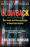 Blowback, Second Edition (American Empire Project)