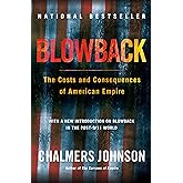 Blowback, Second Edition (American Empire Project)