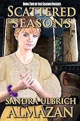 Scattered Seasons (The Season Avatars Book 2) Kindle Edition