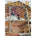Shelter II (The Shelter Library of Building Books)