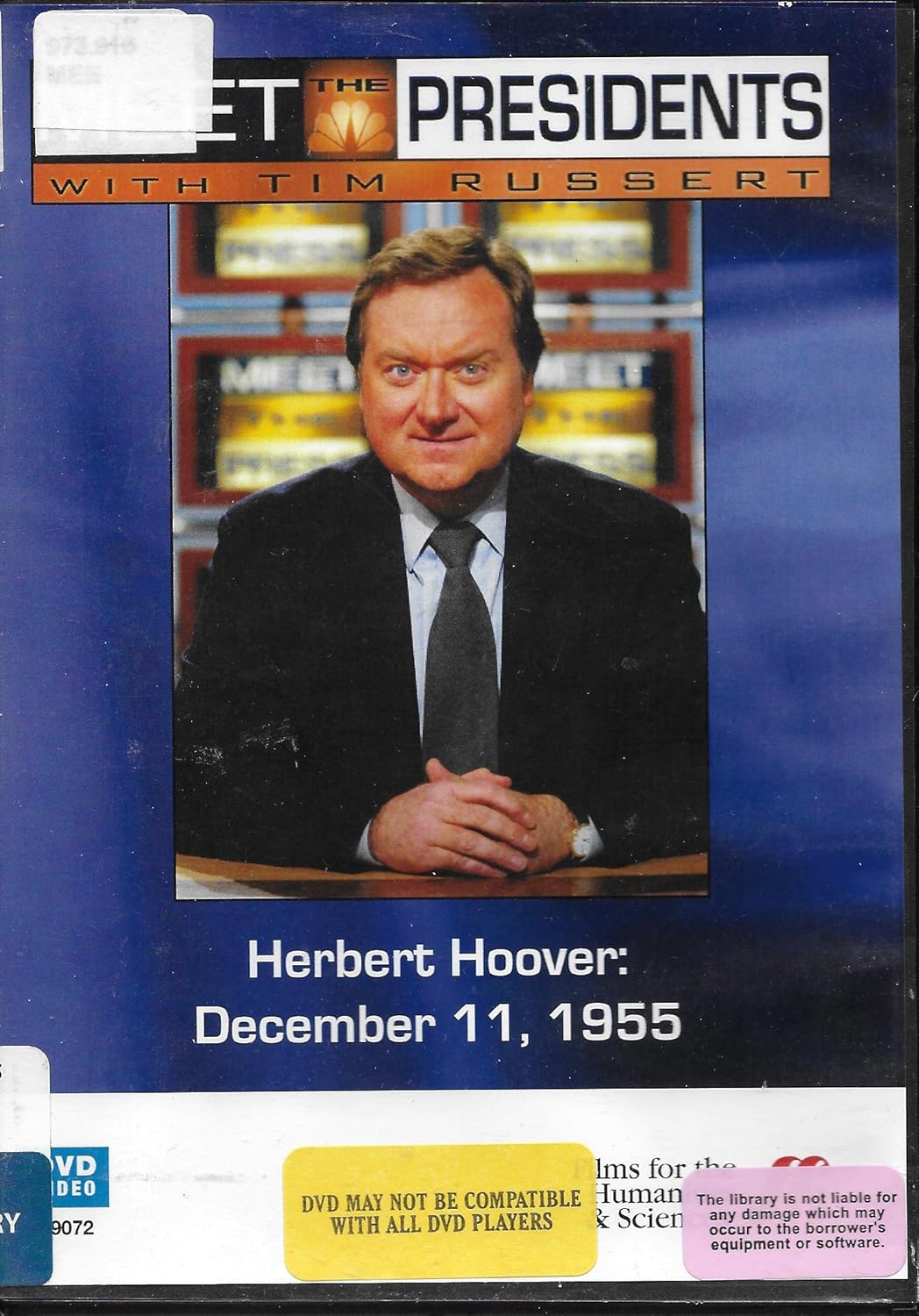 Meet the Presidents with Tim Russert Series: Herbert Hoover: December 11, 1955