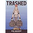 Amazon.com: Trashed: A Graphic Novel: 9781419714542: Backderf, Derf: Books