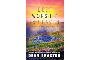 Deep Worship in Heaven (Moments in Heaven)
