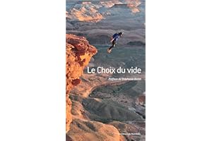 Le choix du vide (Editions du Mont-Blanc) (French Edition)