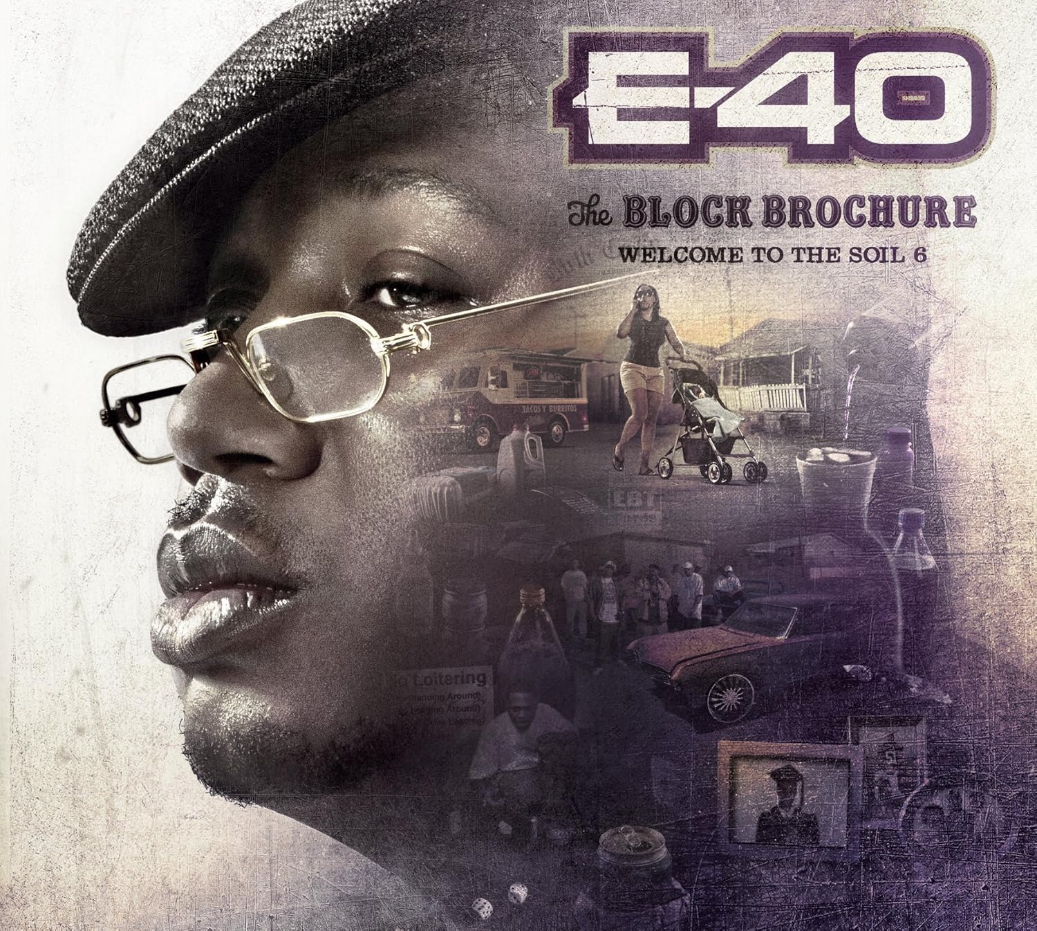 Block Brochure Welcome To The Soil Vol 6 By E 40 Amazon Co Uk Music