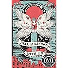 Hell Followed with Us