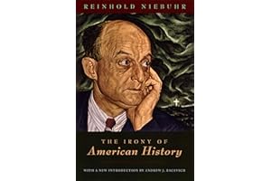 The Irony of American History