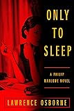 Only to Sleep: A Philip Marlowe Novel