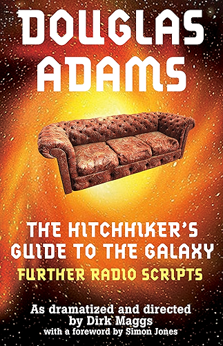 Download The Hitchhiker's Guide to the Galaxy Radio Scripts Volume 2: The Tertiary, Quandary and Quintessential Phases (English Edition) PDF