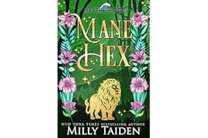 Mane Hex: A Paranormal Small Town Cozy Shifter Romance Series - with Heat (Haven Shores Book 6)