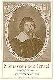 Menasseh ben Israel: Rabbi of Amsterdam (Jewish Lives)