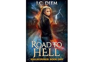 Road To Hell (Hellscourge Book 1)