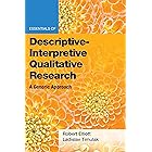 Essentials of Descriptive-Interpretive Qualitative Research: A Generic Approach (Essentials of Qualitative Methods Series)