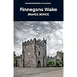 Finnegans Wake (Wordsworth Classics)
