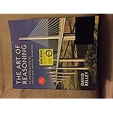 The Art of Reasoning: An Introduction to Logic and Critical Thinking