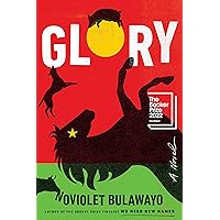 Glory: A Novel