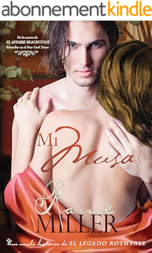 Download Mi Musa (Una novela histórica perteneciente a El Legado Rothvale nº 1) (Spanish Edition) PDF