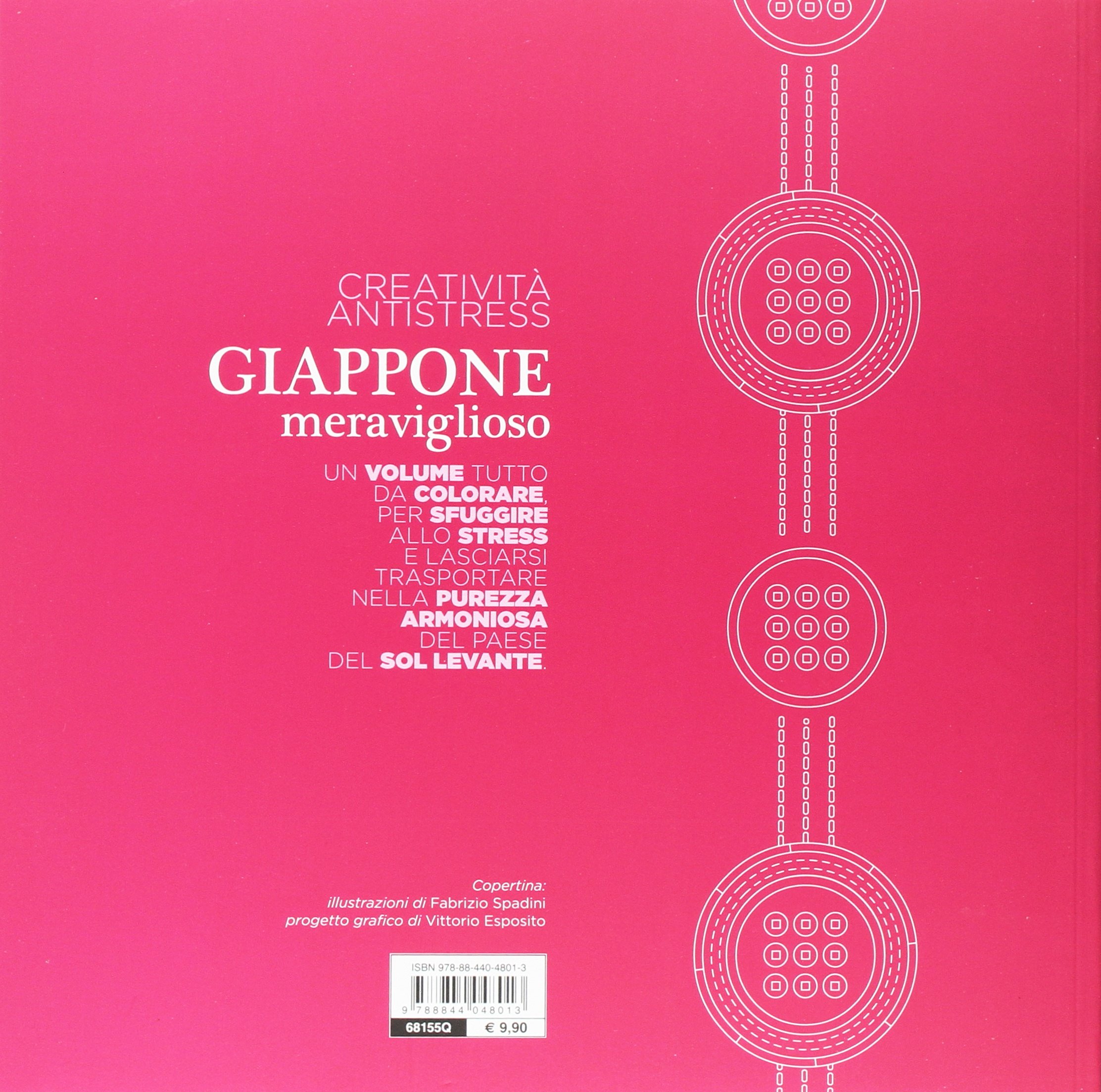 Giappone meraviglioso Art Therapy creativita antistress disegni da colorare per adulti [ coloring book for adults ] Italian Edition F Spadini