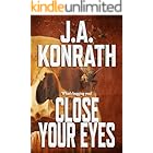 Close Your Eyes (The Konrath Dark Thriller Collective Book 12)