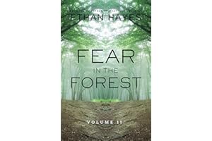 Fear in the Forest: Volume 11