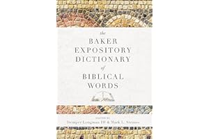 The Baker Expository Dictionary of Biblical Words