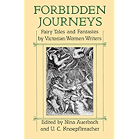 Forbidden Journeys: Fairy Tales and Fantasies by Victorian Women Writers book cover