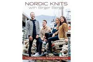 Nordic Knits with Birger Berge: Traditional Patterns, Exciting New Looks