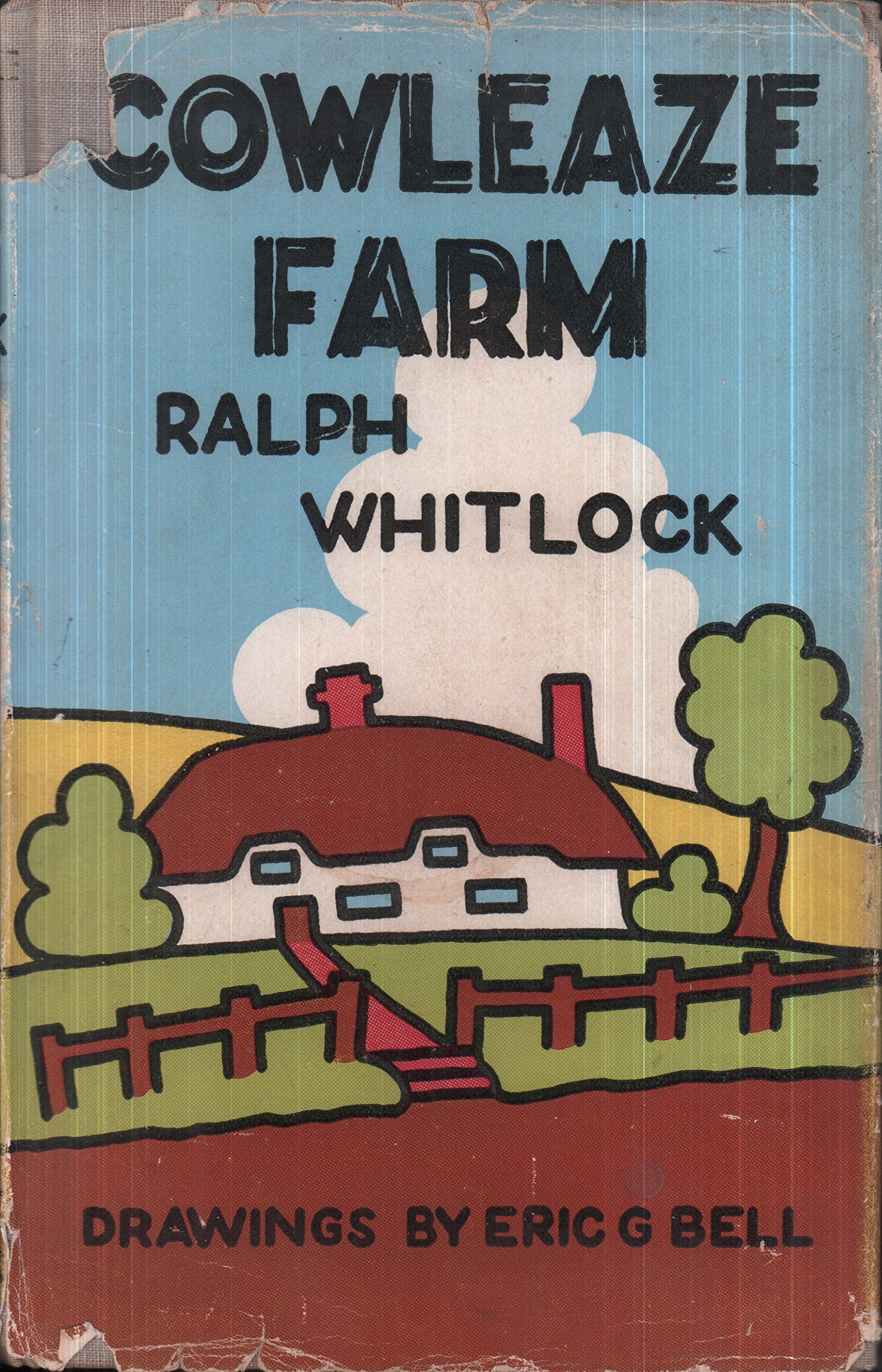 Cowleaze Farm Amazon Co Uk Ralph Whitlock Eric Bell Books