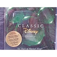 Various Artists - Classic Disney, Vol. 3: 60 Years of Musical