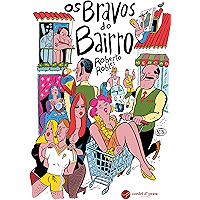 Os Bravos do Bairro (Portuguese Edition) book cover Os Bravos do Bairro (Portuguese Edition) book cover