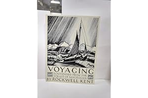 Voyaging: Southward from the Strait of Magellan
