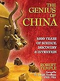 The Genius of China: 3,000 Years of Science, Discovery, and Invention