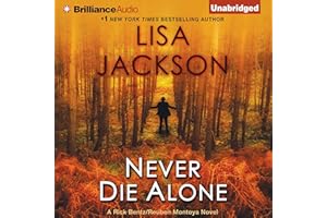 Never Die Alone: A Rick Bentz/Reuben Montoya Novel, Book 8