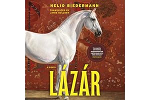 Lázár: A Novel