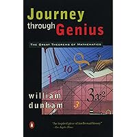 Journey through Genius: The Great Theorems of Mathematics