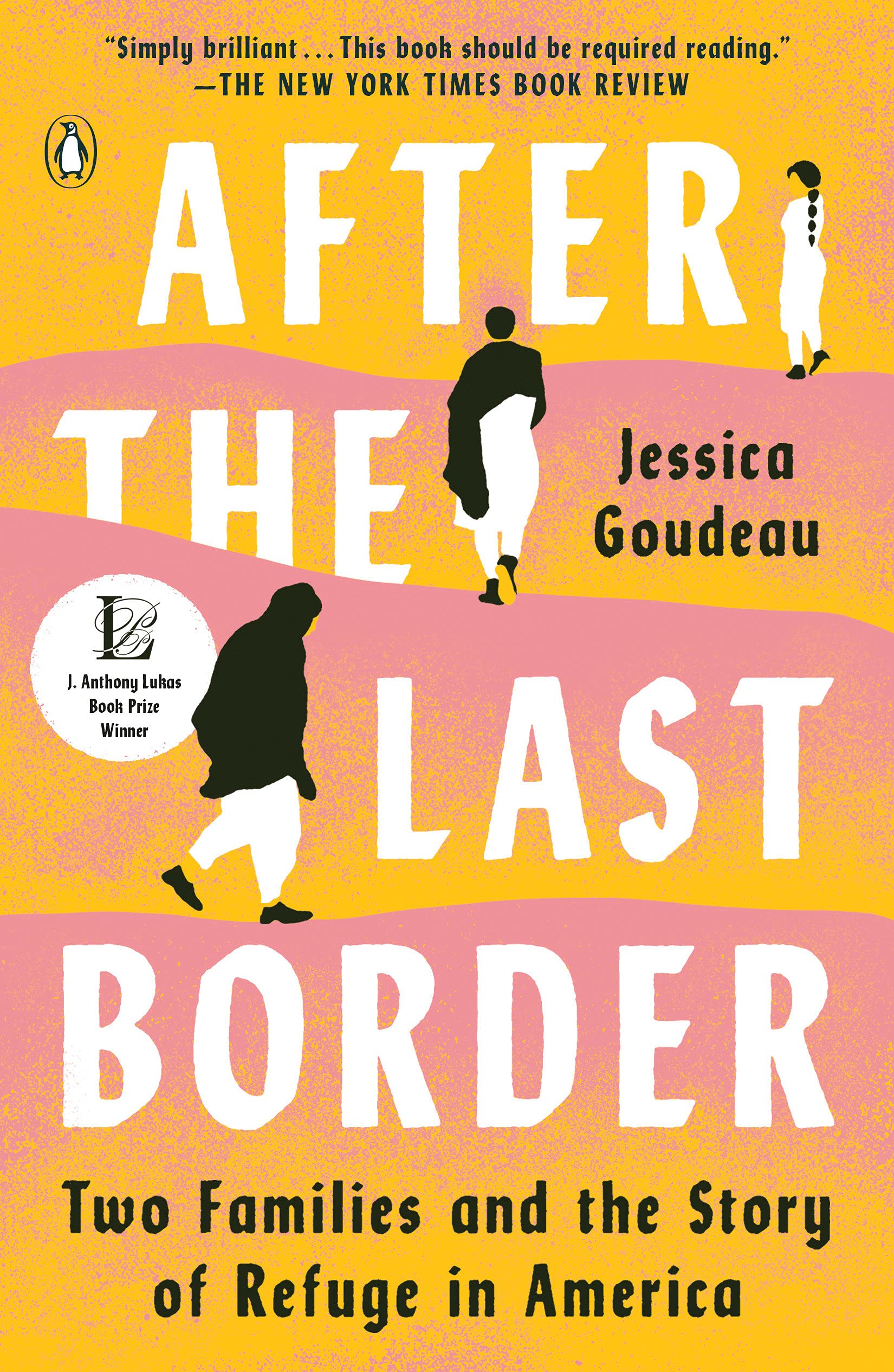 After the Final Border: Two Households and the Story of Refuge in America