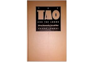 The Tao and the Logos: Literary Hermeneutics, East and West