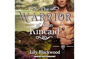 The Warrior of Clan Kincaid: Highland Warrior Series, Book 3