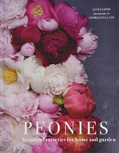 Download Peonies: Beautiful Varieties for Home and Garden PDF