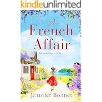 A French Affair: The perfect escapist read from bestseller Jennifer Bohnet book cover