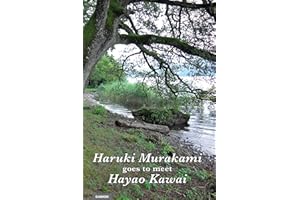 Haruki Murakami Goes to Meet Hayao Kawai