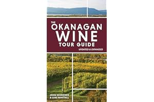 The Okanagan Wine Tour Guide