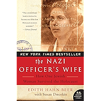 The Nazi Officer's Wife: How One Jewish Woman Survived The Holocaust book cover The Nazi Officer's Wife: How One Jewish Woman Survived The Holocaust book cover