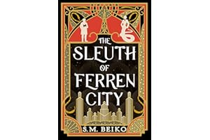 The Sleuth of Ferren City: The Brindlewatch Quintet, Book Three