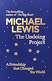 The Undoing Project: A Friendship that Changed the World