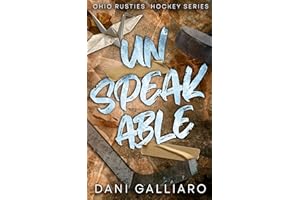 Unspeakable: A Reverse Age Gap, Single Mom Hockey Romance (The Ohio Rusties Hockey Series)