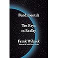 Fundamentals: Ten Keys to Reality