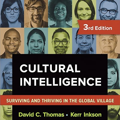 Download Cultural Intelligence: Surviving and Thriving in the Global Village PDF