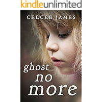 Ghost No More: A True Story of Escape (Ghost No More Series Book 1) book cover