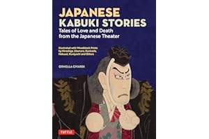 Japanese Kabuki Stories: Tales of Love and Death from the Japanese Theater